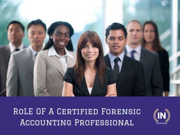 role of certified forensic accounting professional