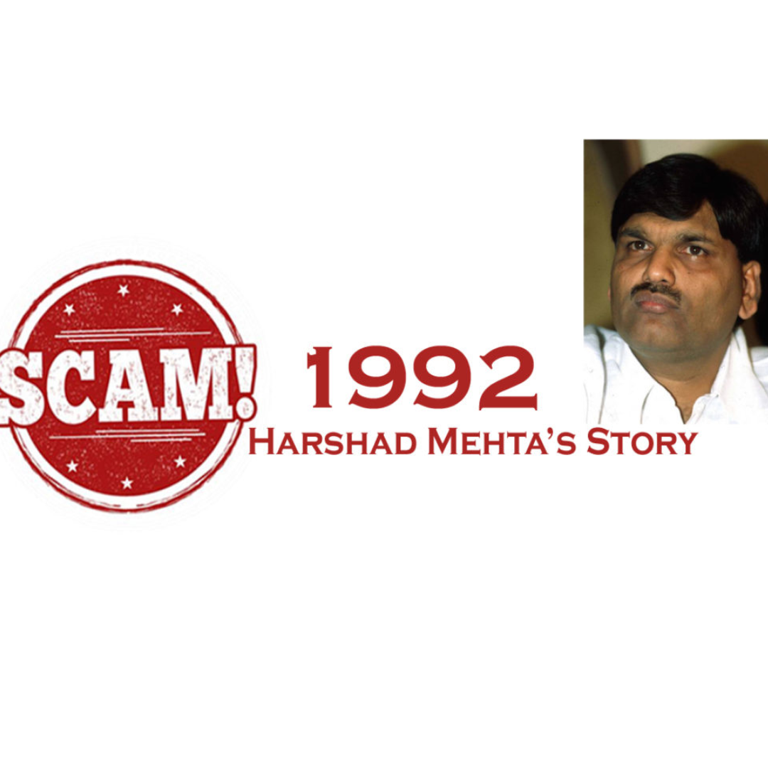 Harshad Mehta Scam (1992) – ₹4,000 crore